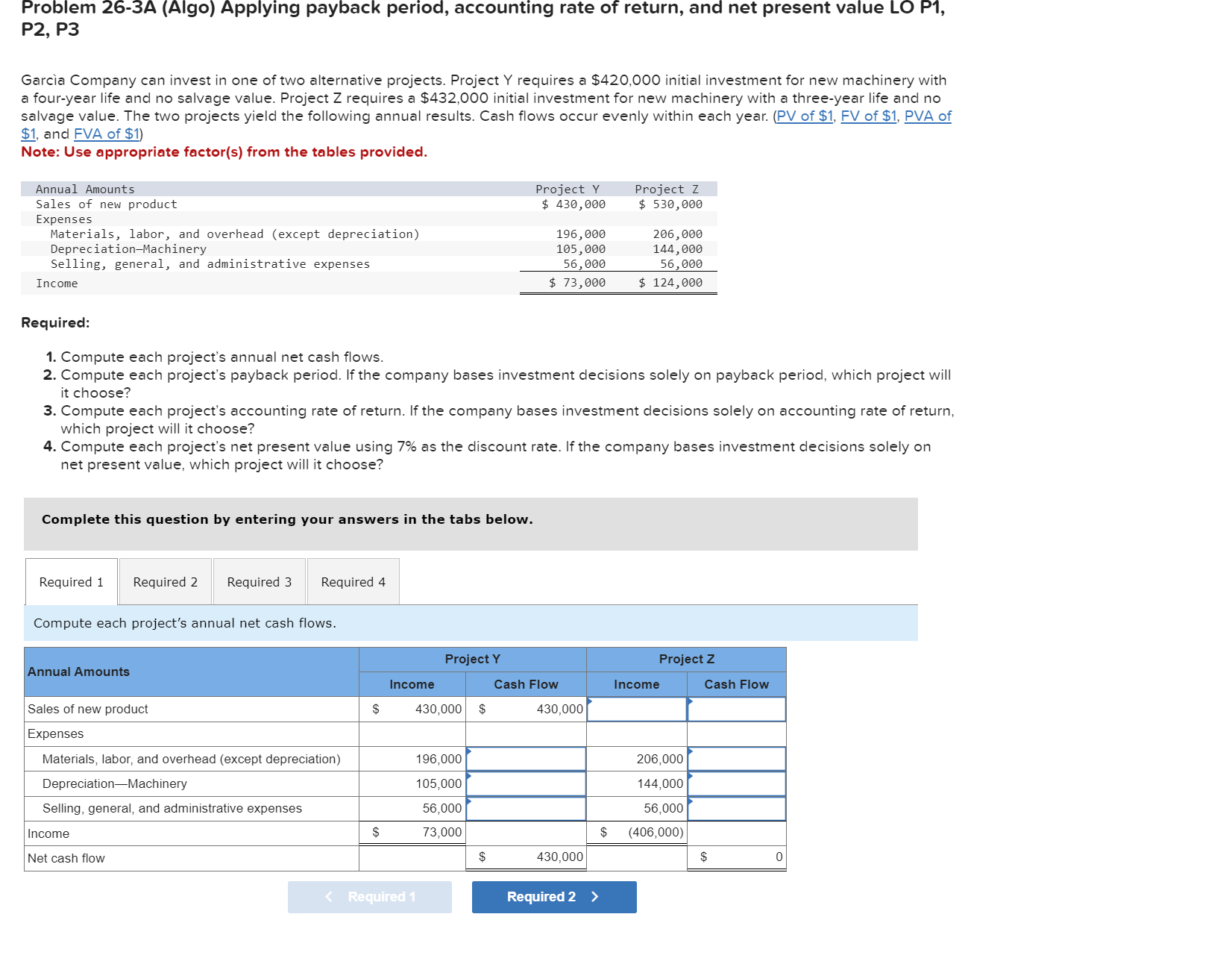 net present value LO P1, P2, P3 Garcia Company can invest in