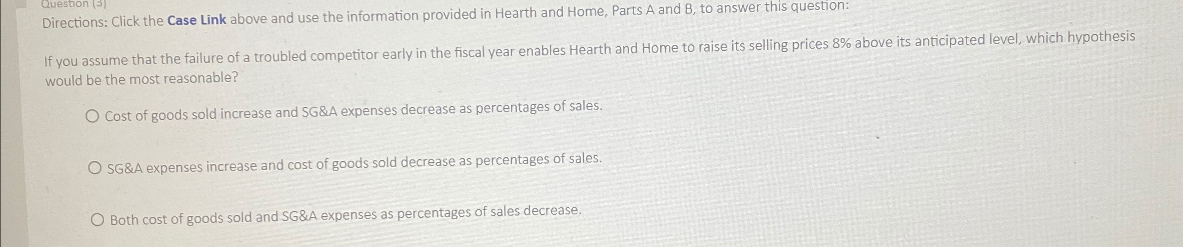 information provided in Hearth and Home, Parts A and B, to answer