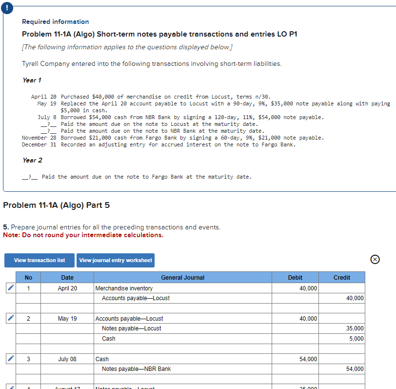  Required informationRequired information Problem 11-1A (Algo) Short-term notes payable transactions and