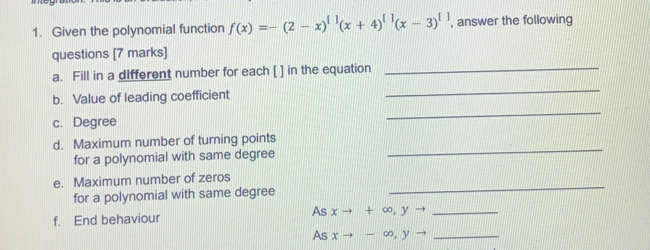 4) (x -3) , answer the following questions [7 marks] a. Fill