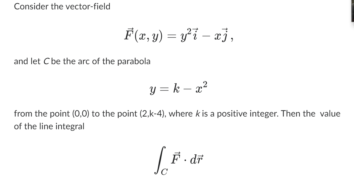  Consider the vector-field F(x , y ) = yi - x],