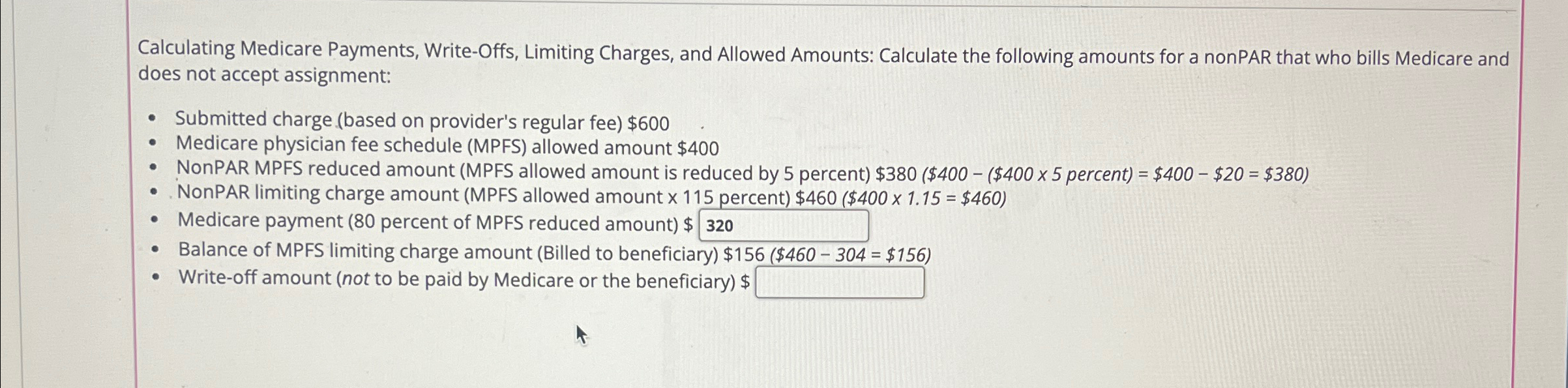 following amounts for a nonPAR that who bills Medicare and does not