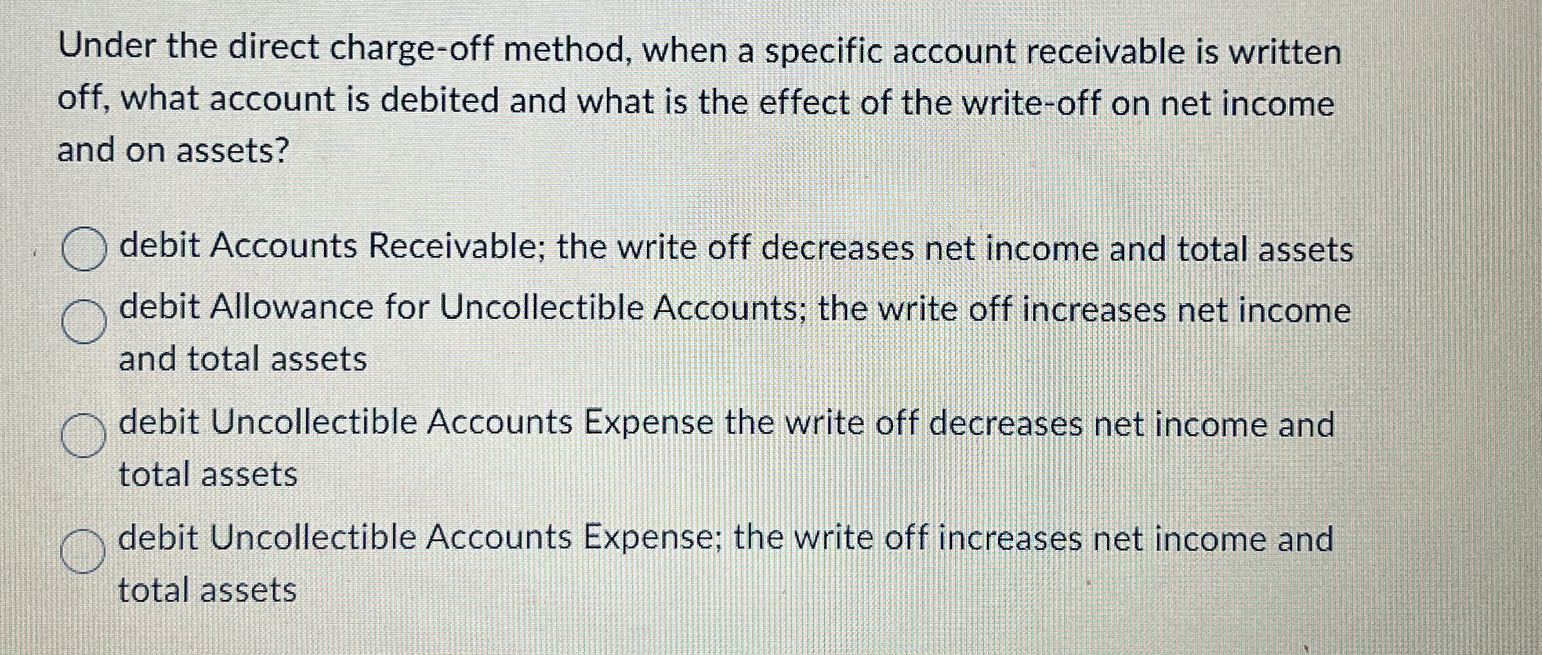 Under the direct charge-off method, when a specific account receivable is