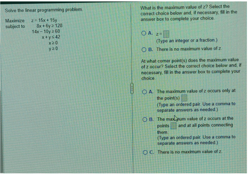  Solve the linear programming problem What is the maximum value of