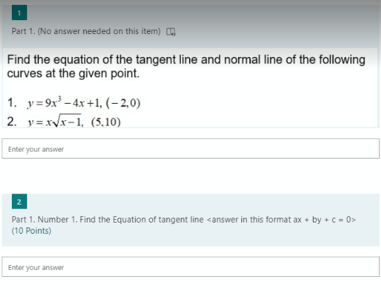 curves at the given point. 1. y=9x -4x+1, (-2,0) 2. y= xvx-1,
