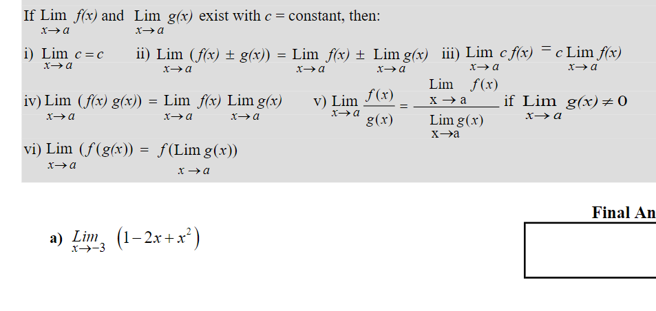 Lim Lim f(x) Lim g(x) f (Lim g(x)) 2) v) Lim g(x)