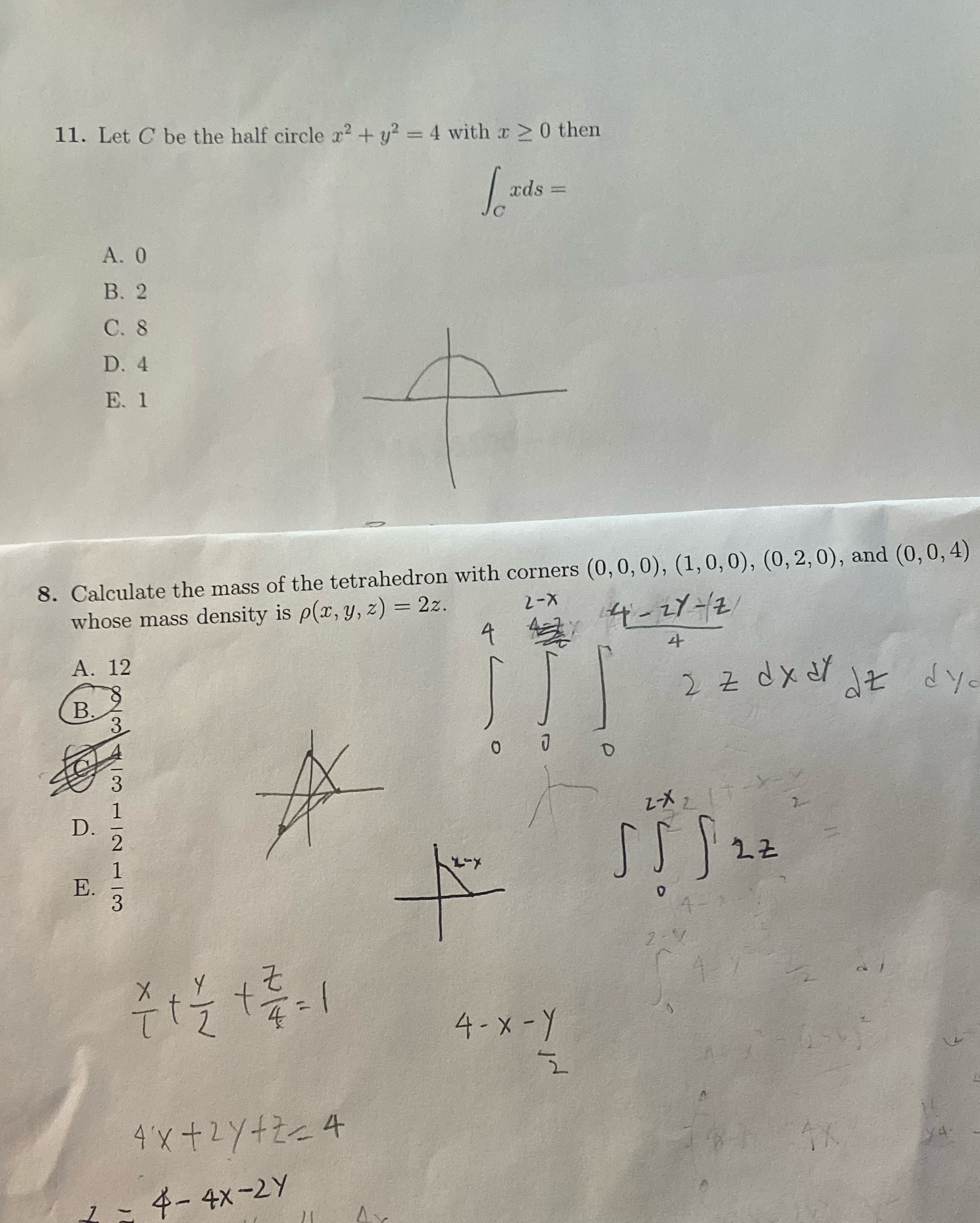 half circle x2 + y? = 4 with a 2 0 then