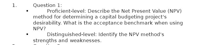 for determining a capital budgeting project's desirability. What is the acceptance benchmark