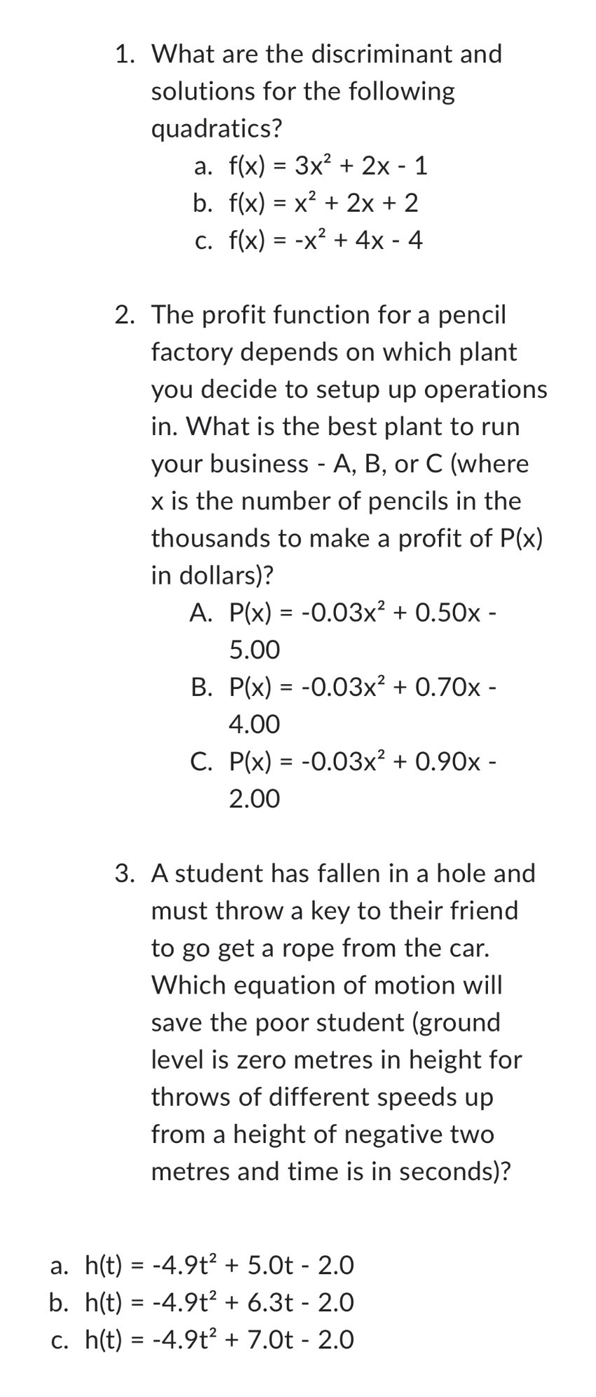  Please answer all the question on a paper and please show