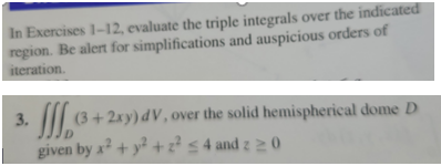 Be alert for simplifications and auspicious orders of iteration. 3. 3+ 2xy)