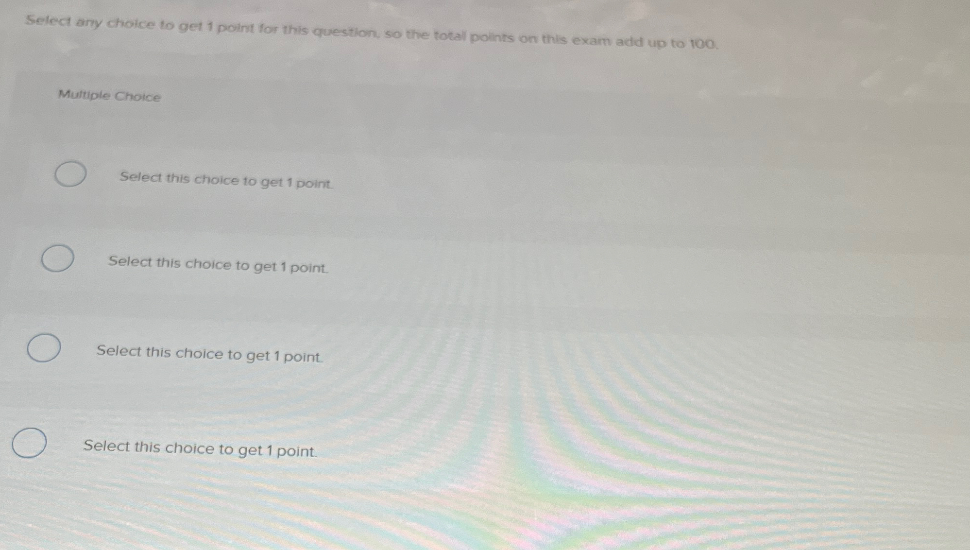 the total points on this exam add up to 100. Muttiple Choice