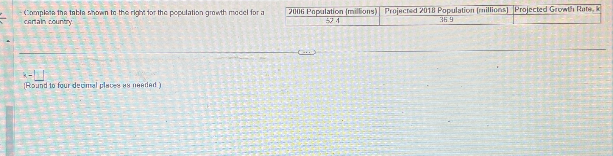 growth model for a 2006 Population (millions) Projected 2018 Population (millions) Projected