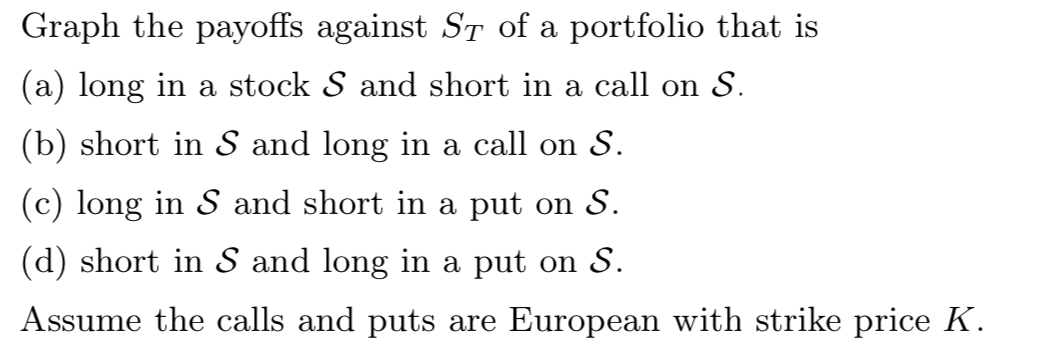  Please help me with the following question Graph the payoffs against