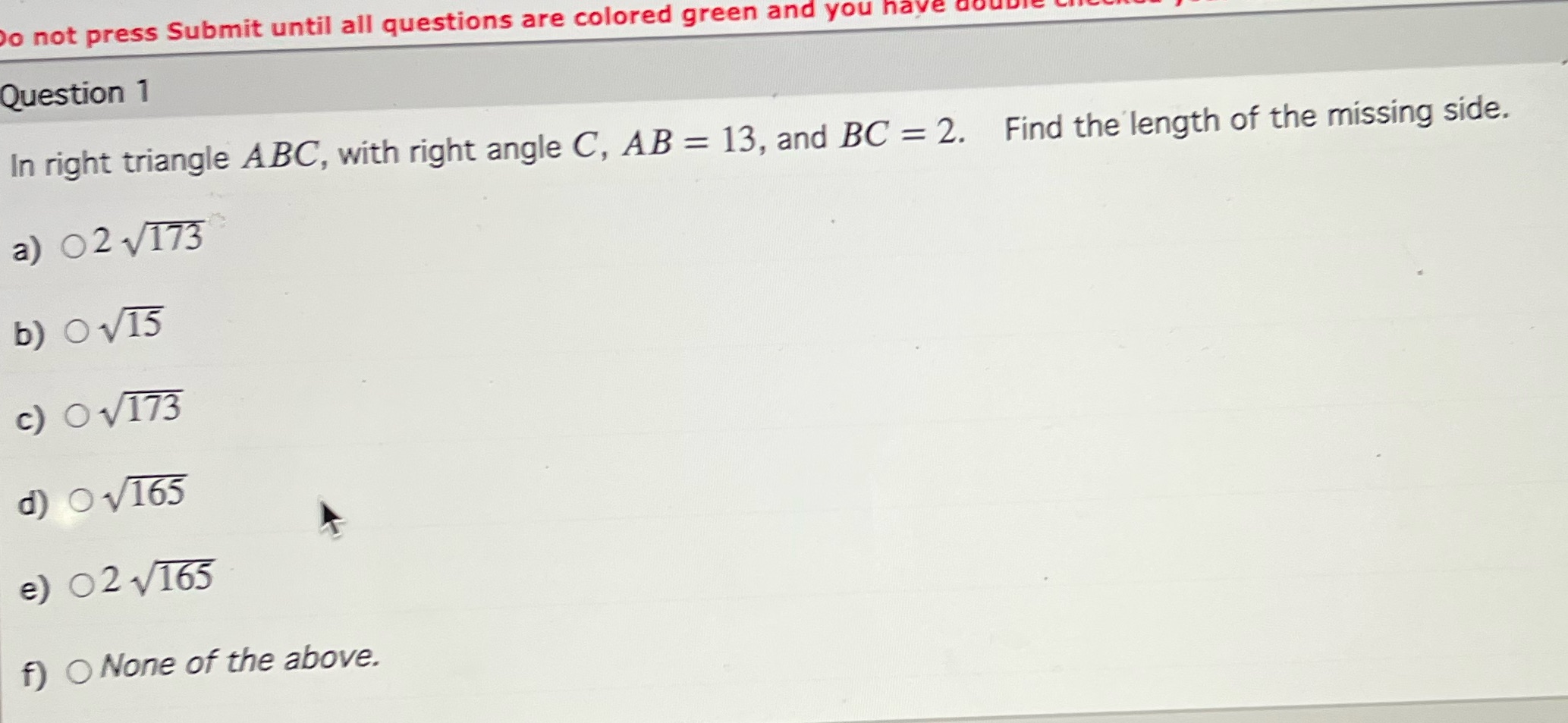you have dou Question 1 In right triangle ABC, with right angle