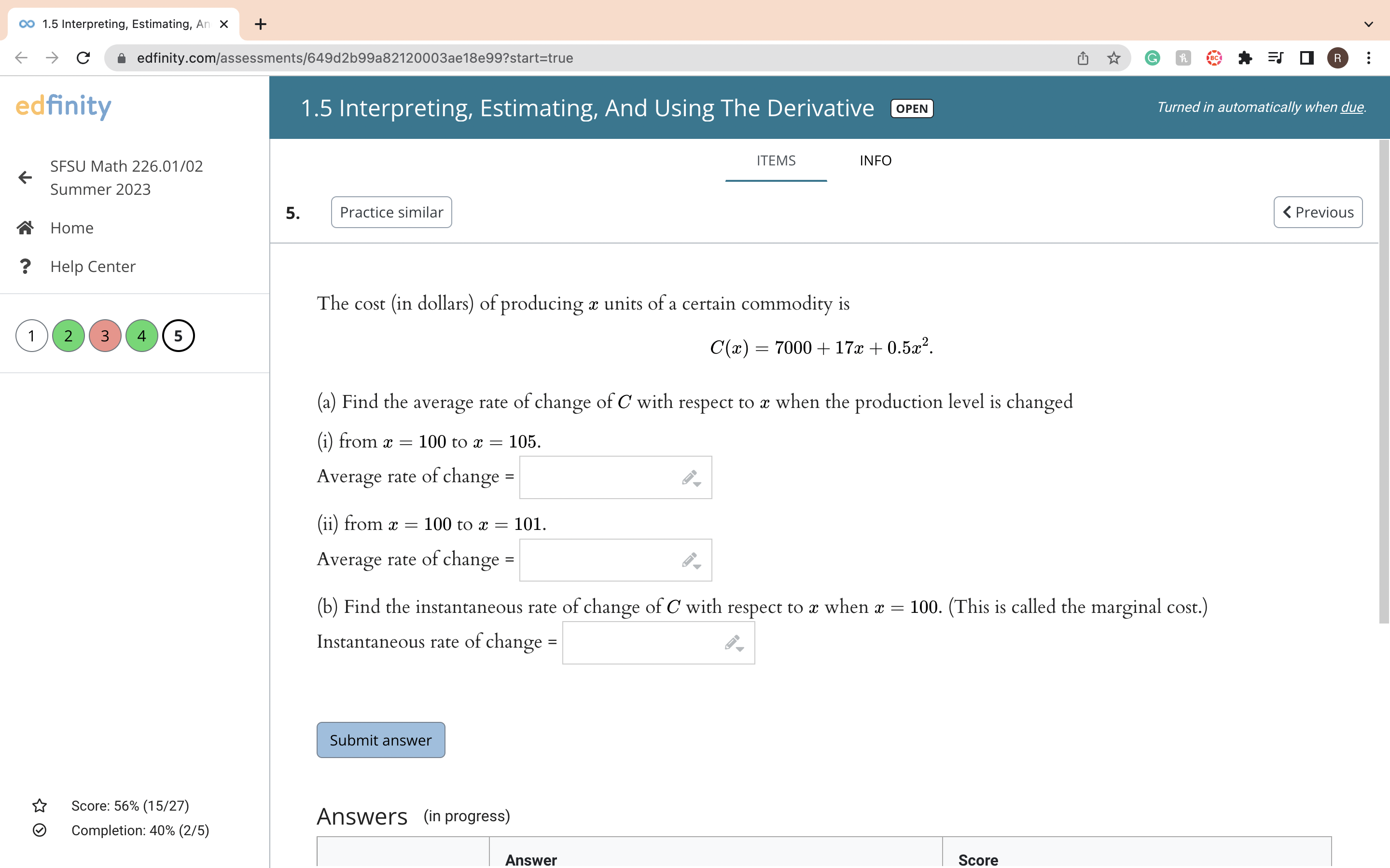 Estimating, And Using The Derivative E331] TurnedautomaticallywhenM- You ave answere- 7 out