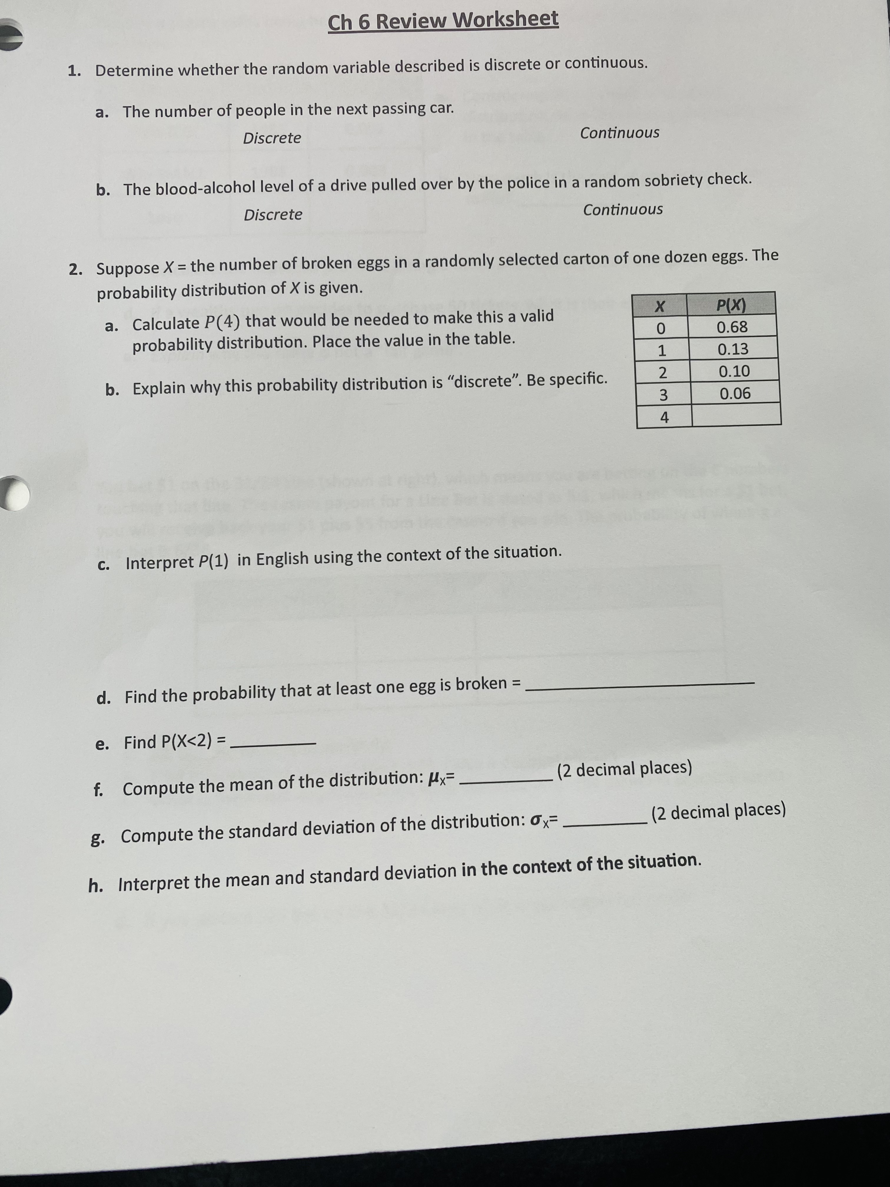 2. Suppose X = the number of broken eggs in a randomly