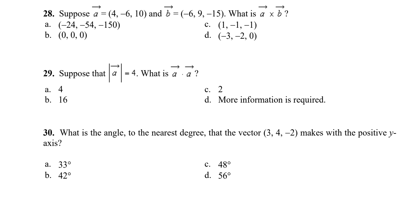  Do Not explain just give answer. Finish quick please. 28. Suppose
