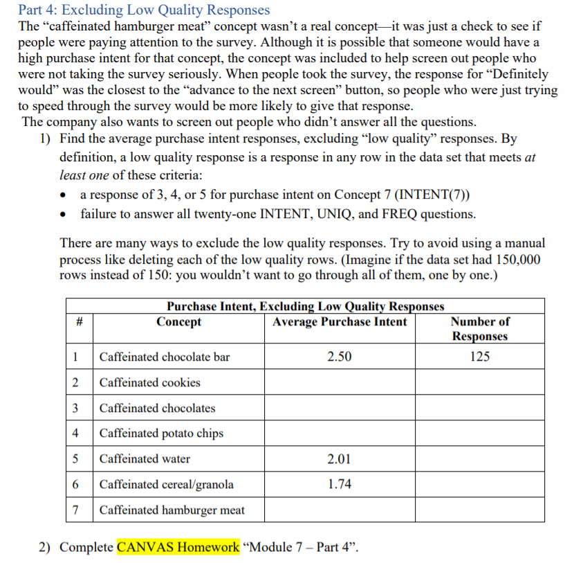 Part 4: Excluding Low Quality Responses The "caffeinated hamburger meat" concept wasn't