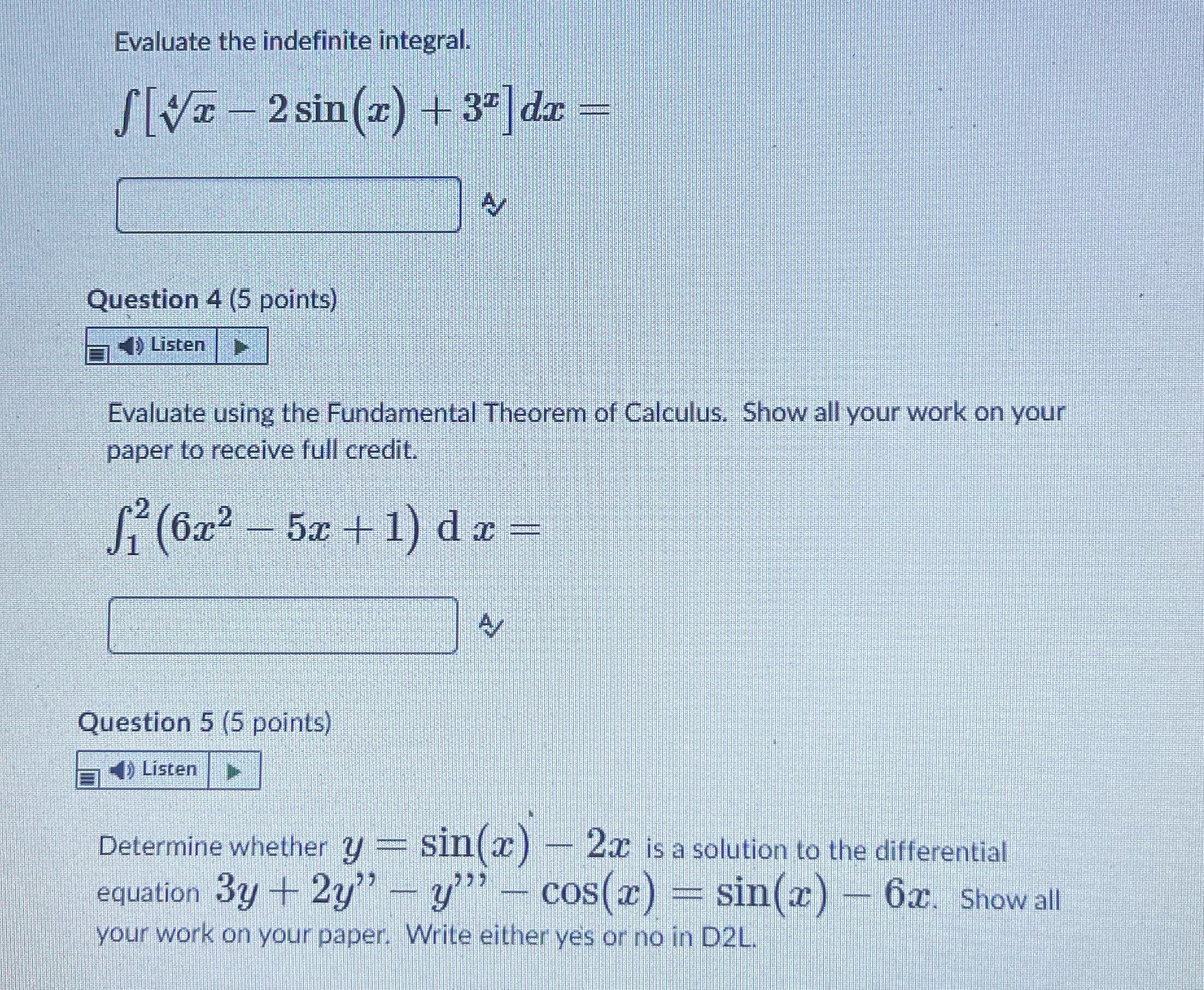 37 dx - Question 4 (5 points) )Listen Evaluate using the Fundamental