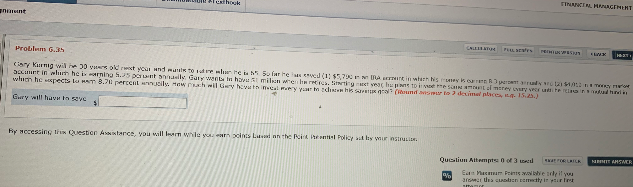  el extbook Inment FINANCIAL MANAGEMENT Problem 6.35 CALCULATOR FULL SCREEN PRINTER