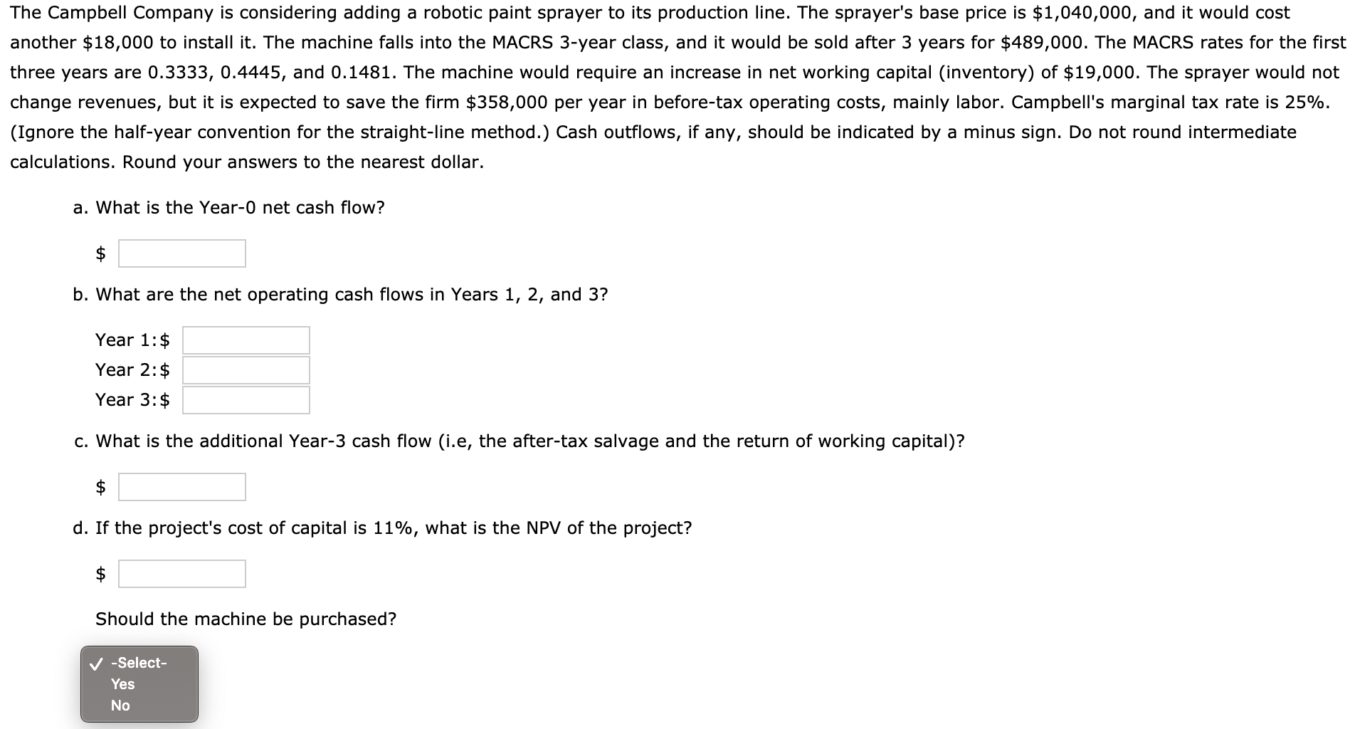 New-Project Analysis - Problem 11-06 The Campbell Company is considering adding