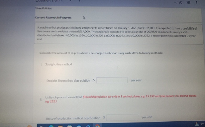 is purchased on January 1,2020, for $182,000. It is expected to have