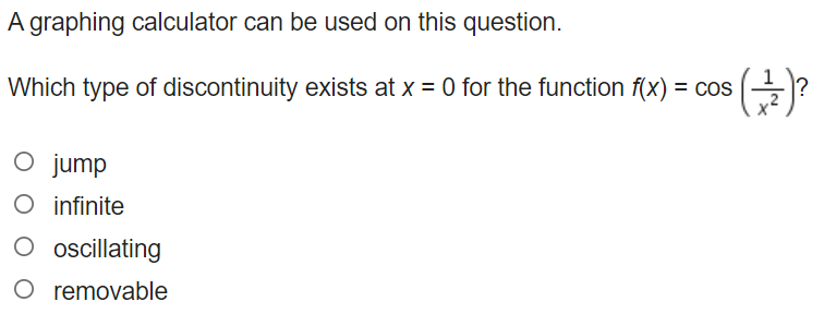 Which type of discontinuity exists at x = 0 for the function