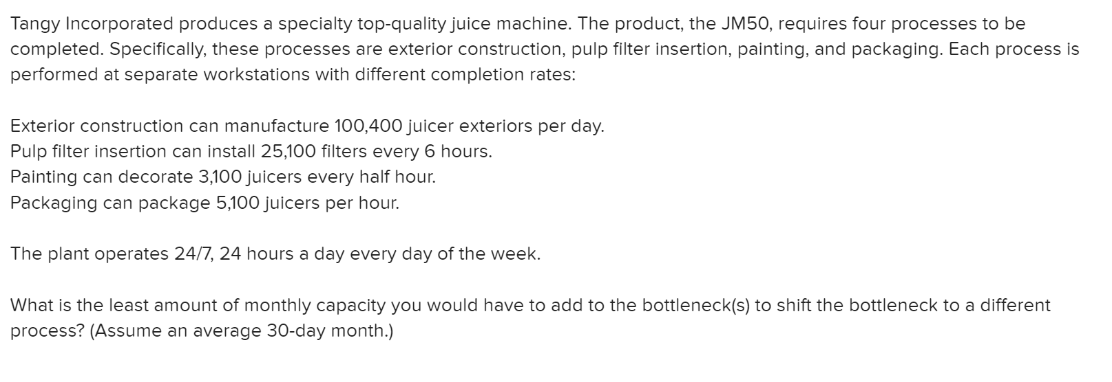 Multiple choice options: 660,001 juicers per month. 510,201 juicers per month.