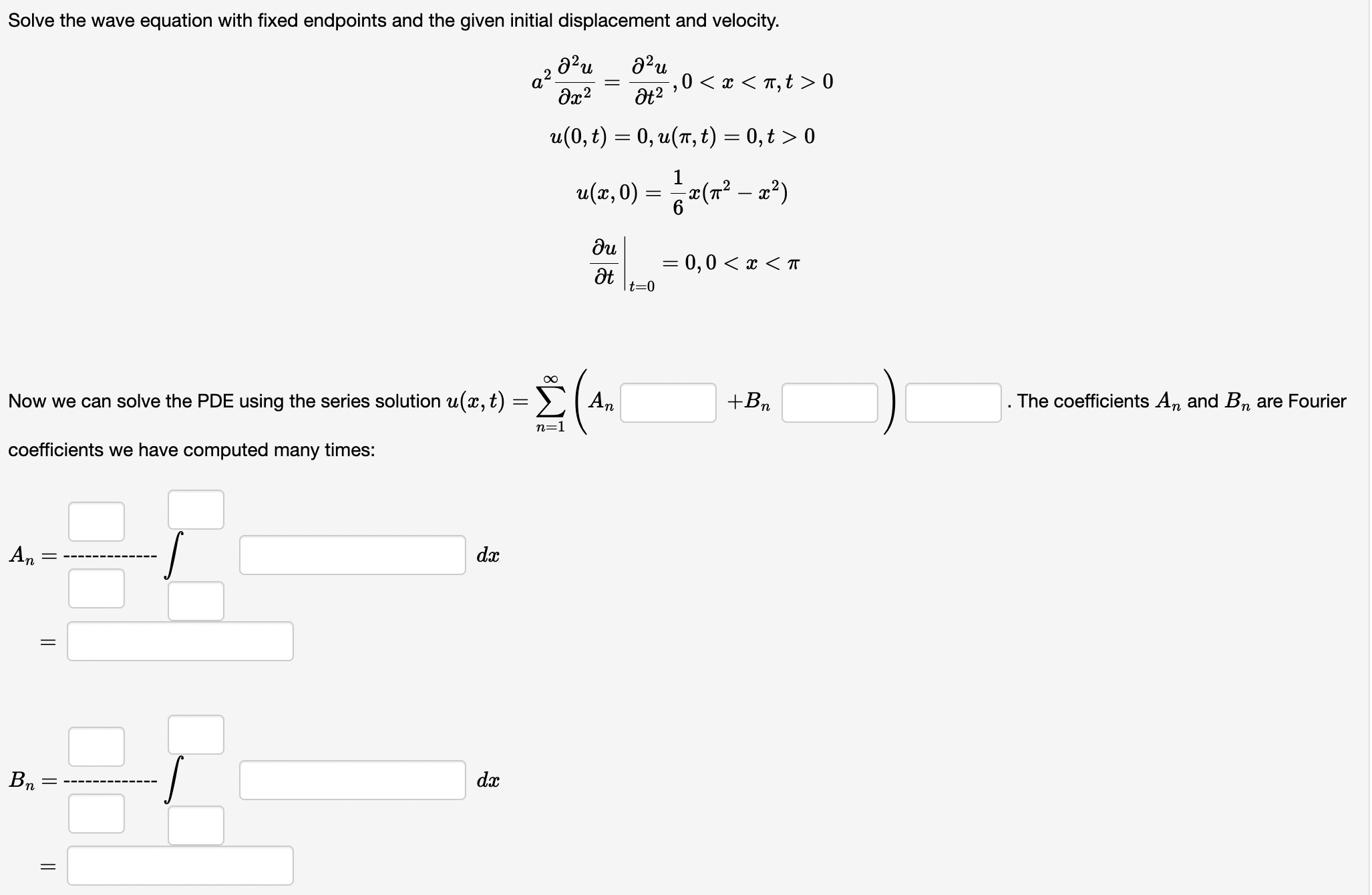  Solve the wave equation with fixed endpoints and the given initial
