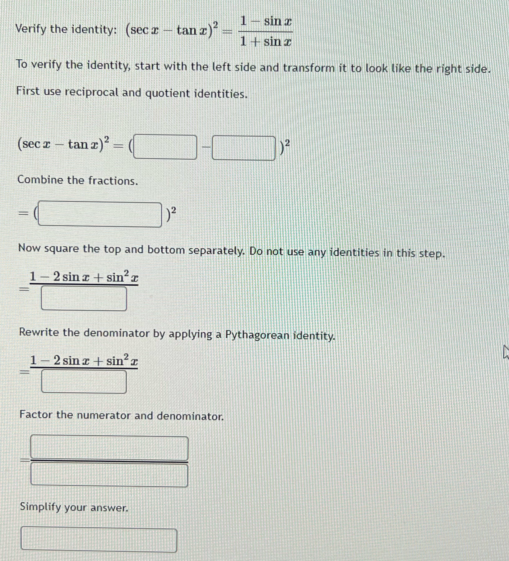 c 1 + sinc To verify the identity, start with the left