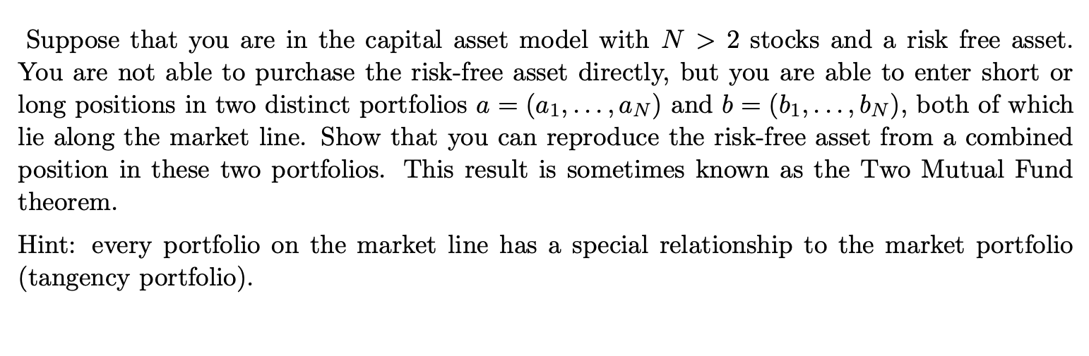 the capital asset model with N > 2 stocks and a risk