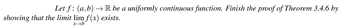(a, b) - R is uniformly continuous if and only if the