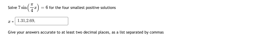 answers accurate to at least two decimal places as a list separated