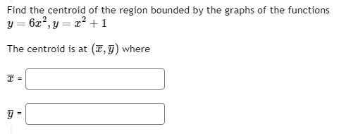 = 16.251 XLet C be the curve y = 6v& for 1.1