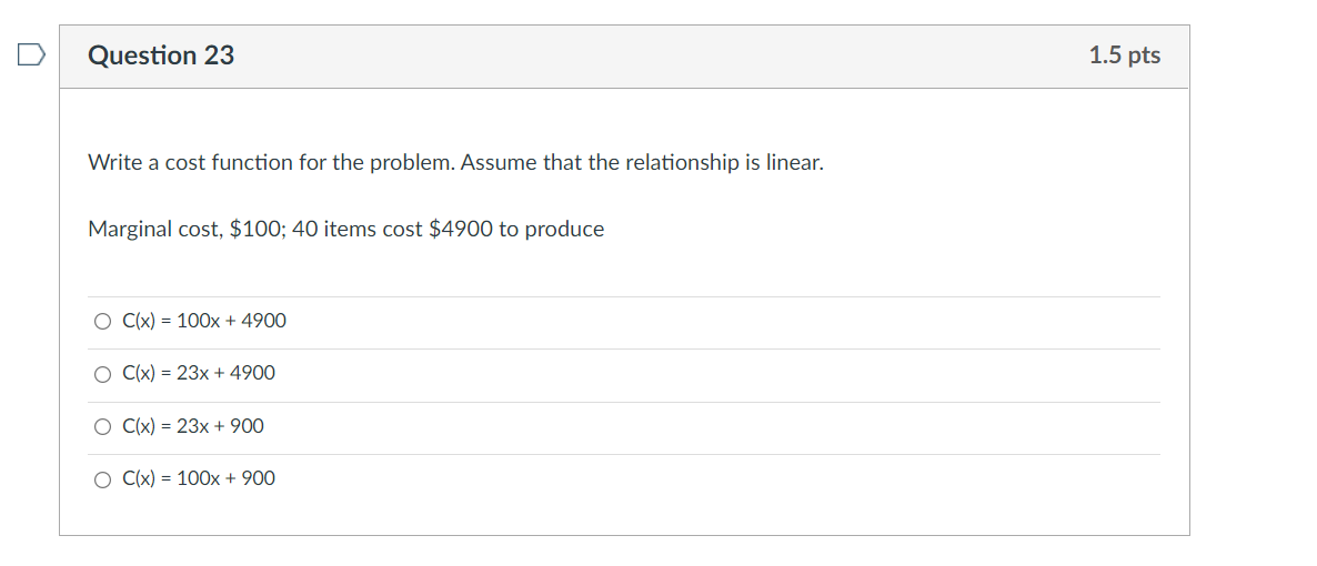 Question 23 1.5 pts Write a cost function for the problem.