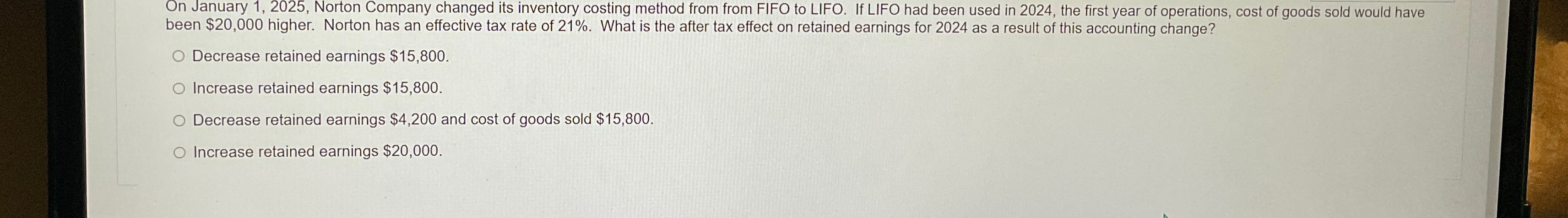 from FIFO to LIFO. If LIFO had been used in 2024, the