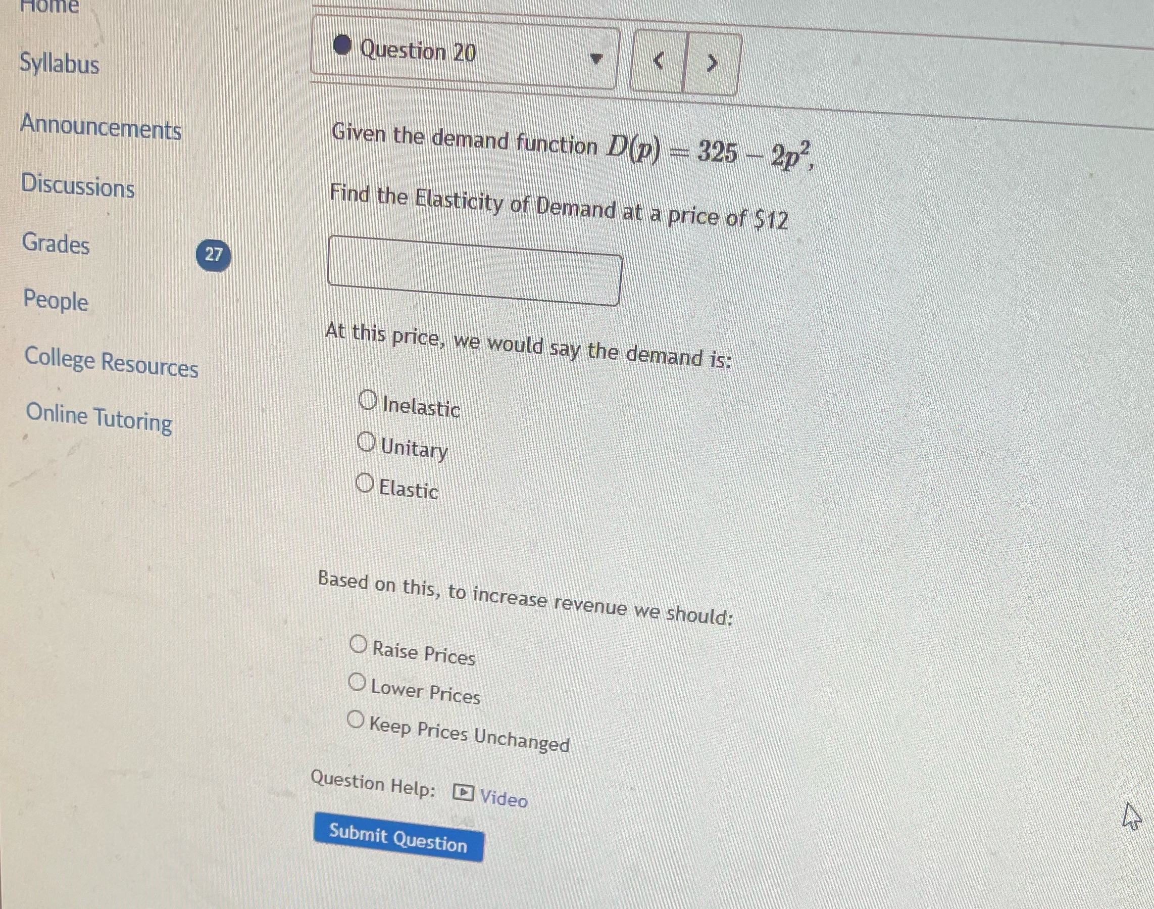 - 2p2, Announcements Find the Elasticity of Demand at a price of