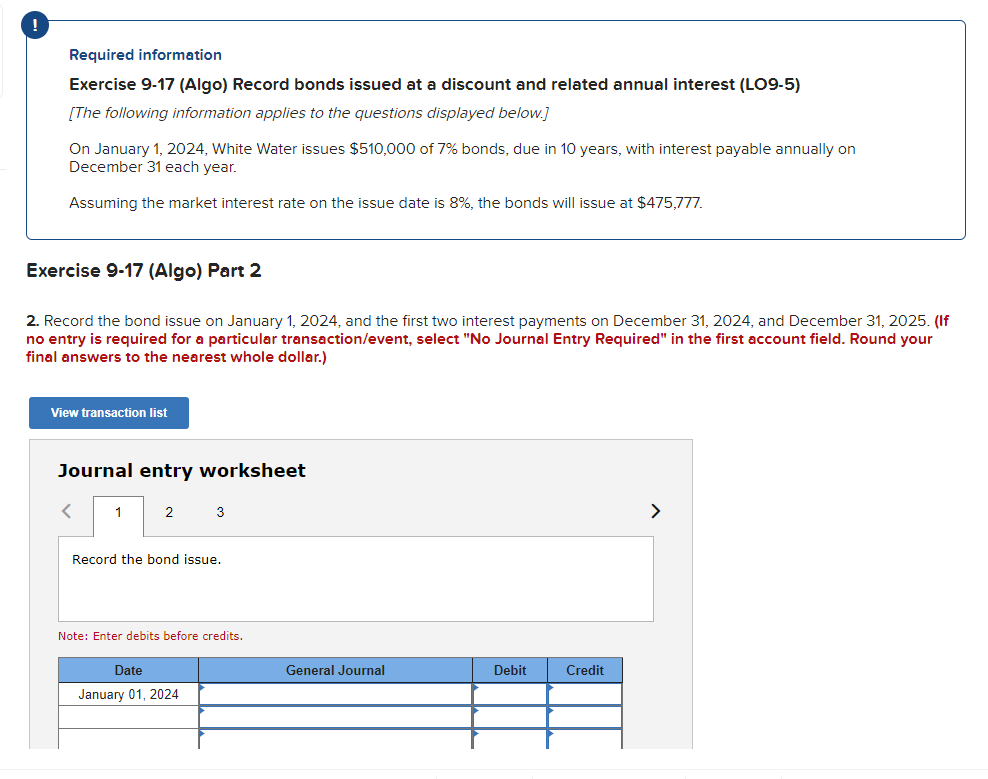  Required information Exercise 9-17(Algo) Record bonds issued at a discount and