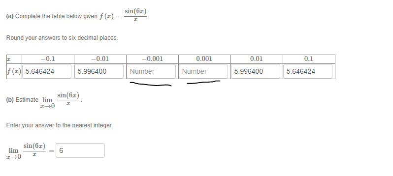 Round your answers to six decimal places. T. -0.1 -0.01 -0.001 0.001