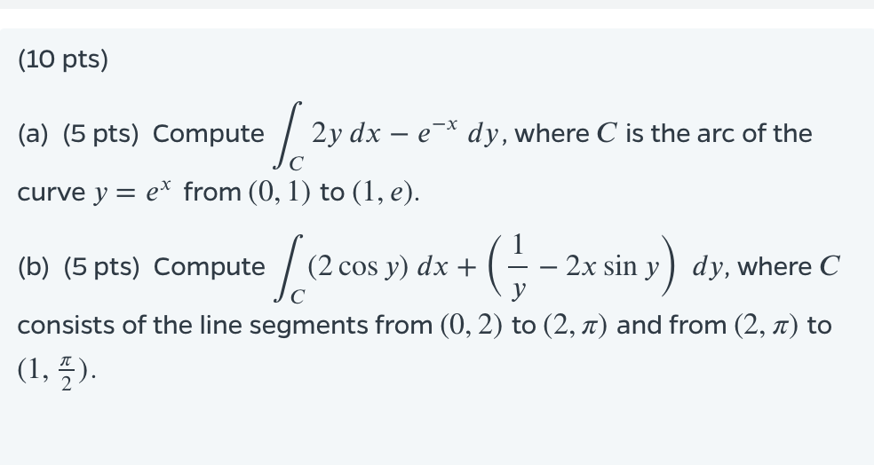 where C is the arc of the Ic curve y = ex