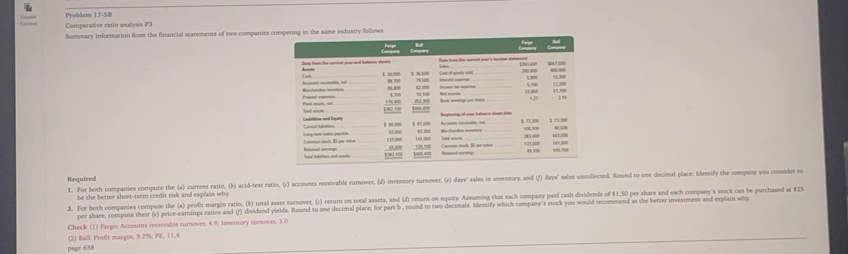 Problem 17-5B Comparative ratio analysis P3 Summary information from the financial
