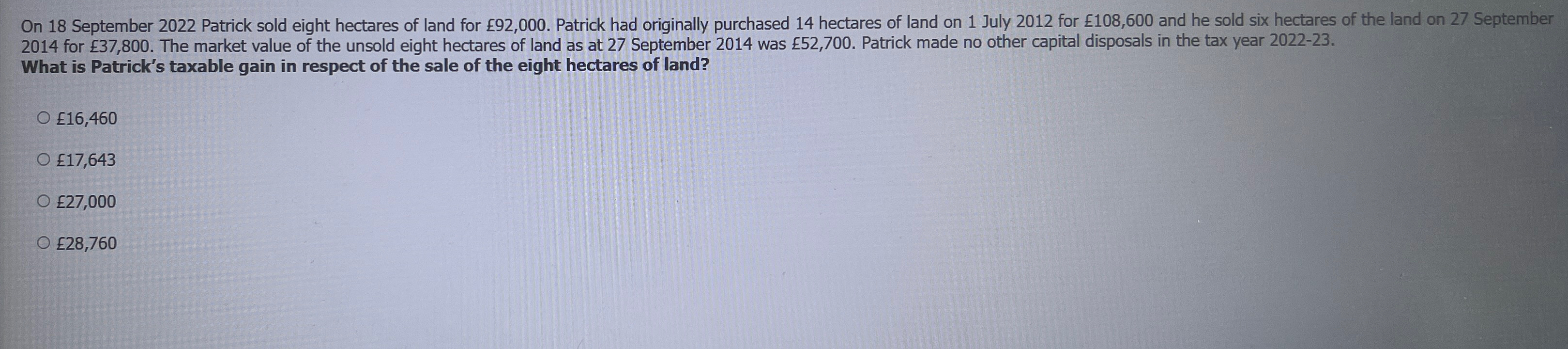 92,000. Patrick had originally purchased 14 hectares of land on 1 July