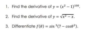 - cose]).\f1. Find the third derivative of y = 5x3 - 4x2