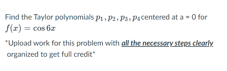 a = 4 ; approximate V3.9 *Upload work for this problem with