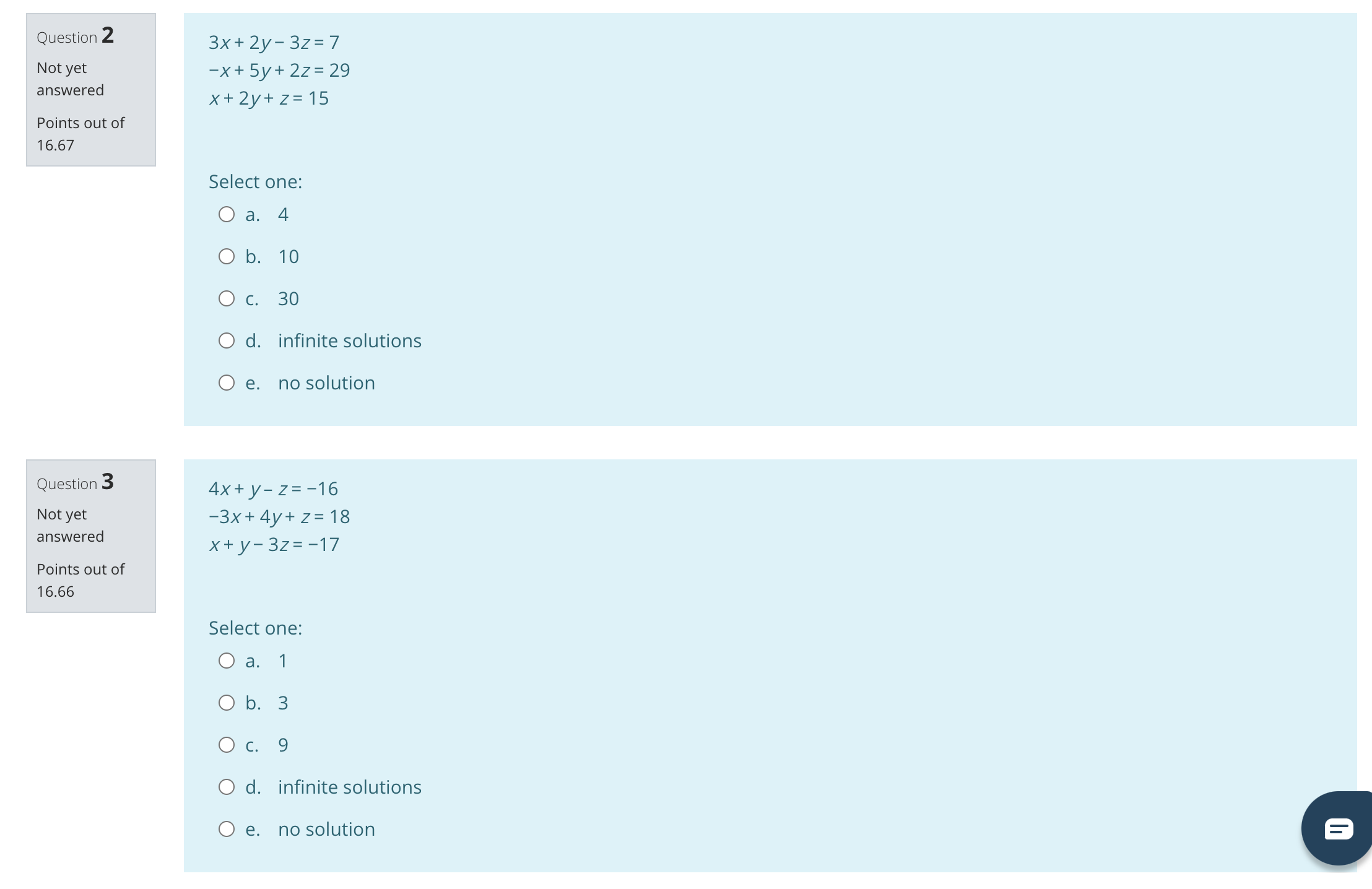the value of x + y+ z. If the system has infinite