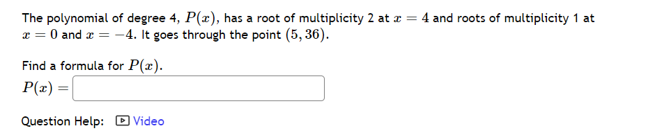 of multiplicity 2 at a = 4 and roots of multiplicity 1