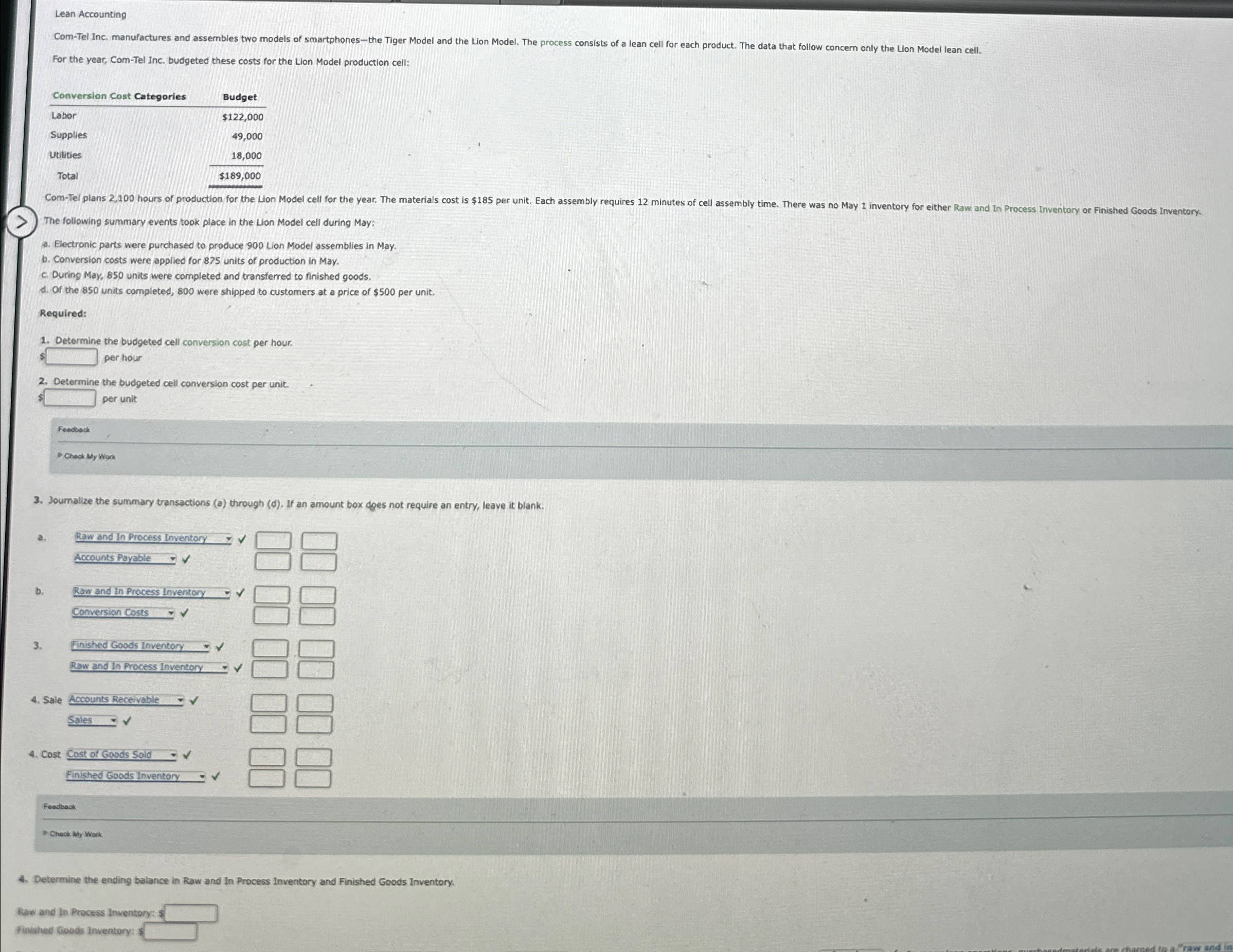 Lean Accounting For the year, Com-Tel Inc. budgeted these costs for