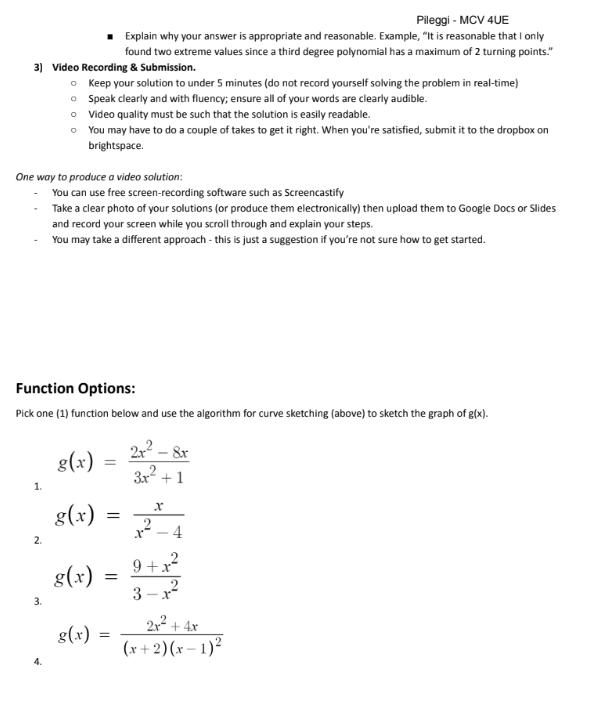 Creating a Video Solution 1) Pick one (1) of the functions provided