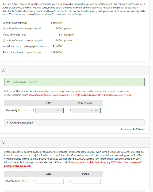  Please help with part (B) Sheffield & Sons produces tomato juice