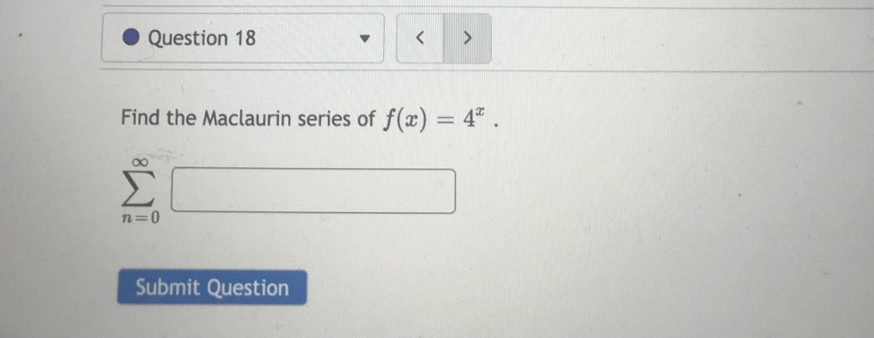 Question 17 Find the Taylor series of f(x) = In(x) at x